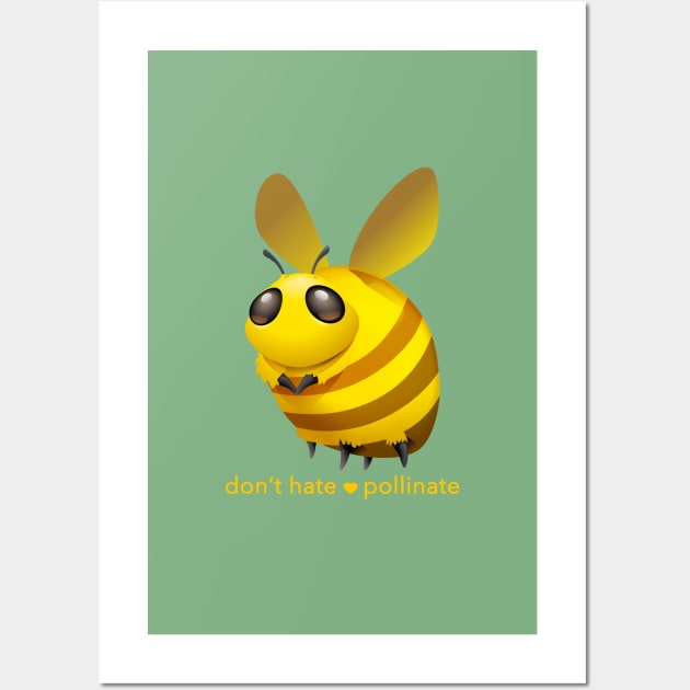 Don't Hate: Pollinate Wall Art by iwantnoodle